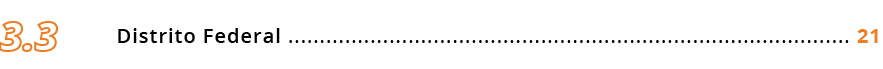 Distrito Federal ......................................................................................... 21,3.